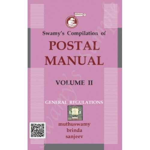 Swamy's Postal Manual Volume - II : General Regulations by Muthuswamy & Brinda (C-24)